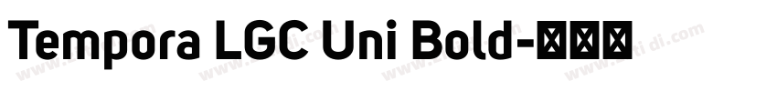 Tempora LGC Uni Bold字体转换